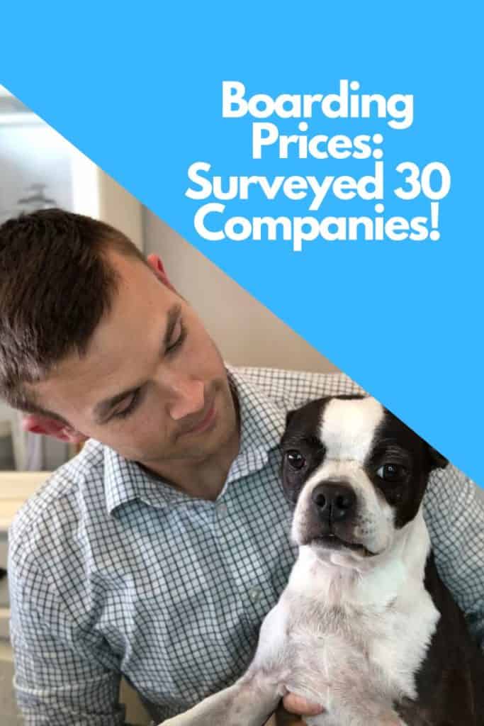Dog Boarding Prices Surveyed 30 Companies Across The U.S. Boston